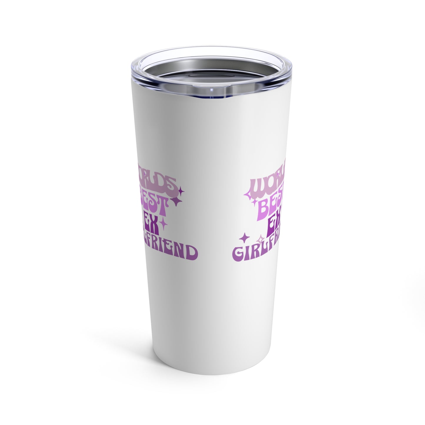 Worlds Best Ex-Girlfriend Tumbler Gift For Friends