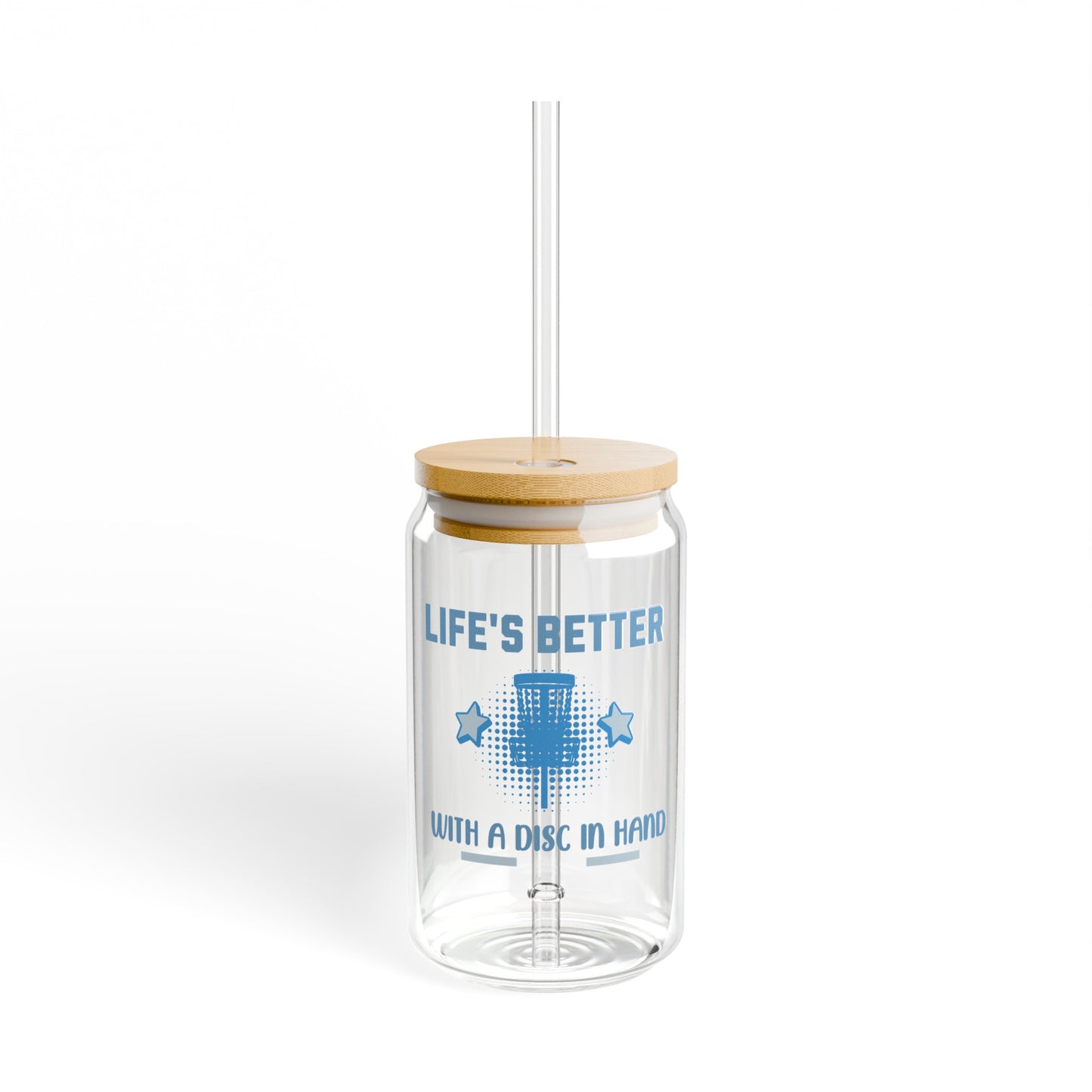 "Life's Better With A Disc In Hand" Gift for Disc Golf Player Glass Coffee Sipper 16oz