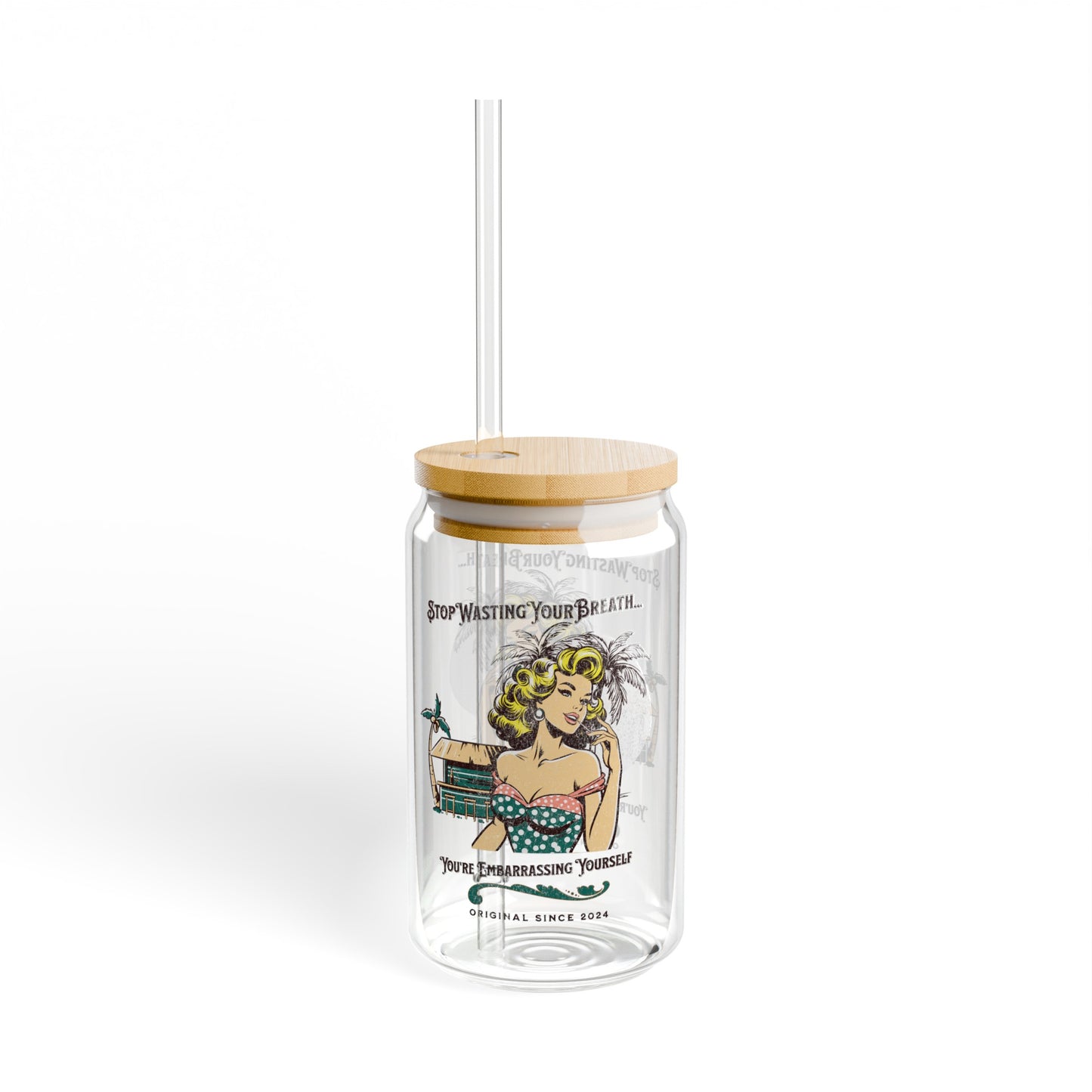 Stop Wasting Your Breath, You're Embarrasing Yourself Coffee Sipper Glass for Eagles and Philadelphia Football Fans