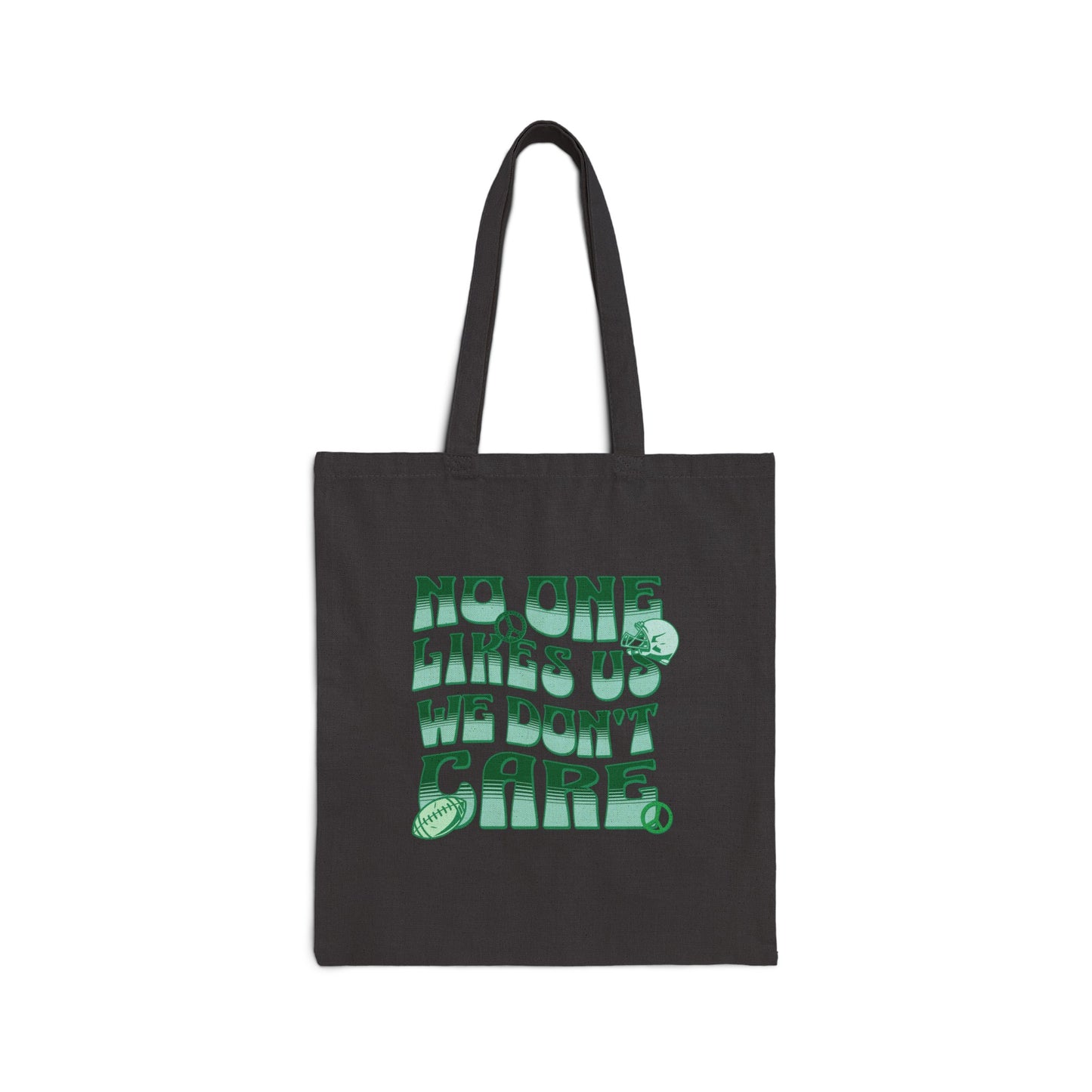 Philadelphia Football 'No One Likes Us We Don't Care' Tote Bag