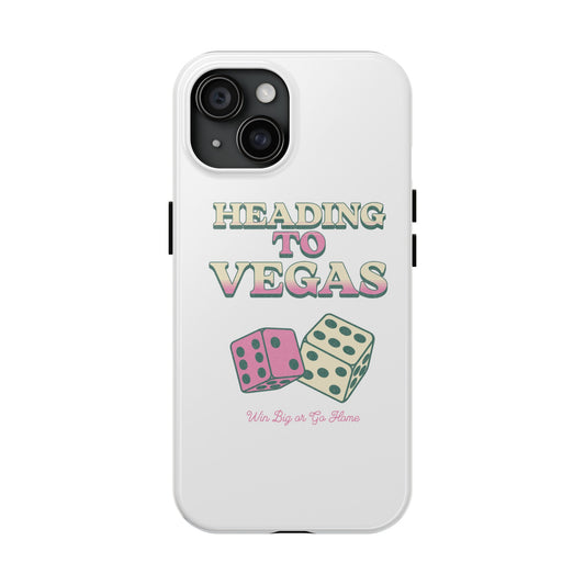 Phone Case for Las Vegas Lovers 'Win Big or Go Home!'