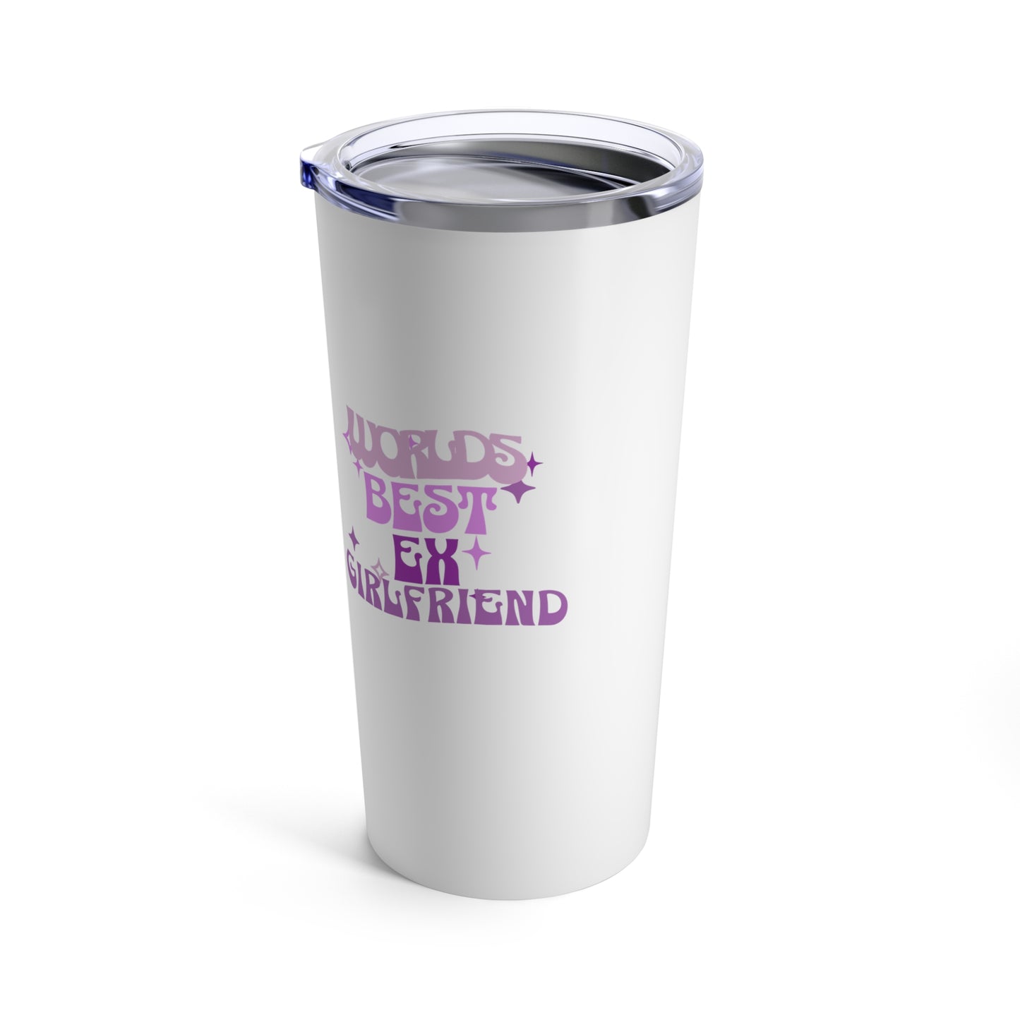 Worlds Best Ex-Girlfriend Tumbler Gift For Friends