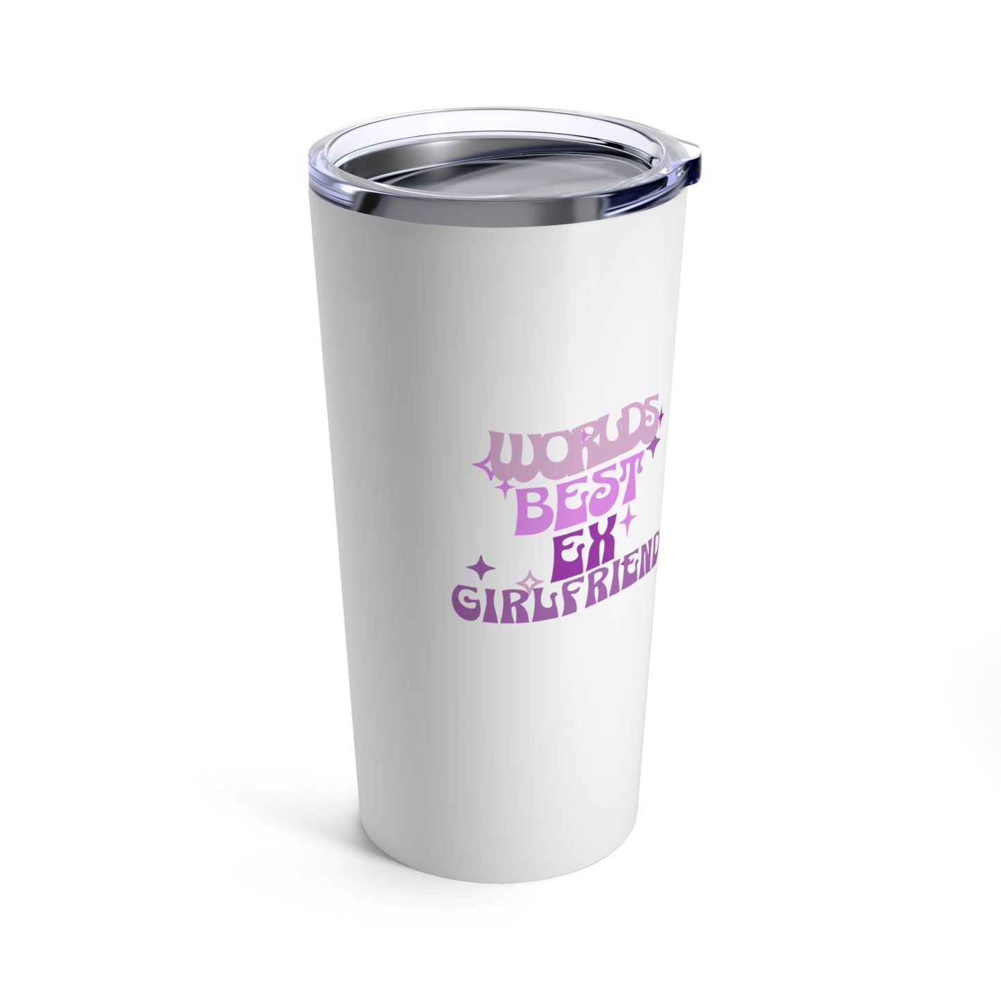 Worlds Best Ex-Girlfriend Tumbler Gift For Friends