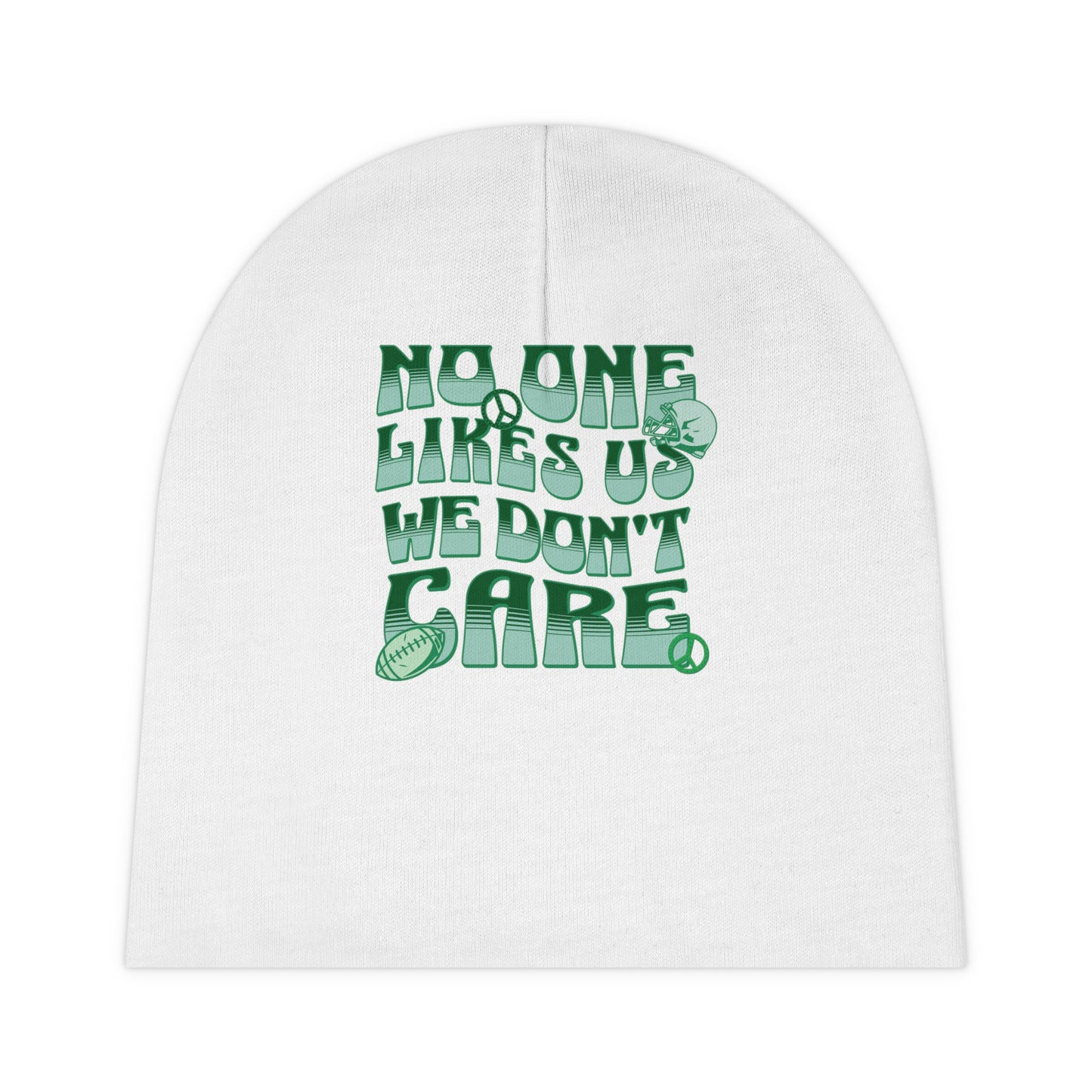 Philadelphia Football 'No One Likes Us We Don't Care ' Baby Beanie