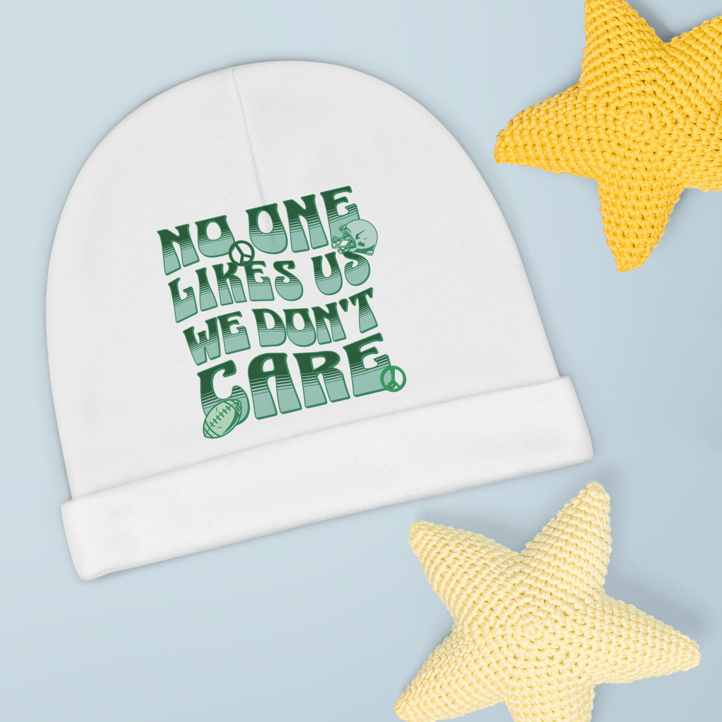 Philadelphia Football 'No One Likes Us We Don't Care ' Baby Beanie