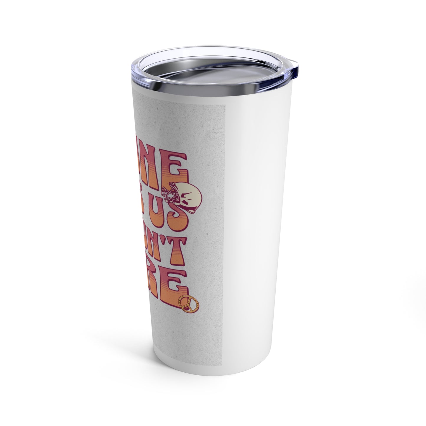 No One Likes Us We Don't Care Tumbler for Philadelphia Football Fans Sports Lovers Gift