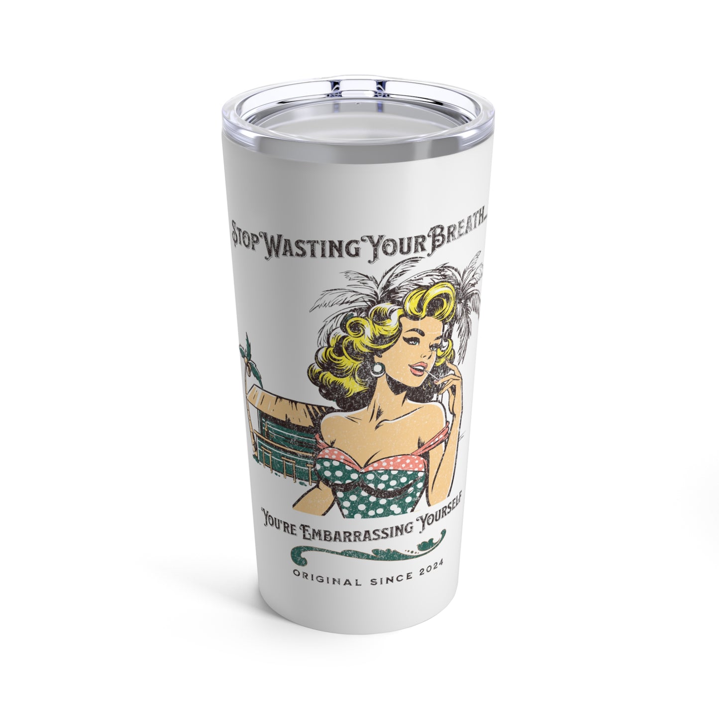 Stop Wasting Your Breath...You're Embarrassing Yourself! 20oz tumbler for Philadelphia Football Fans