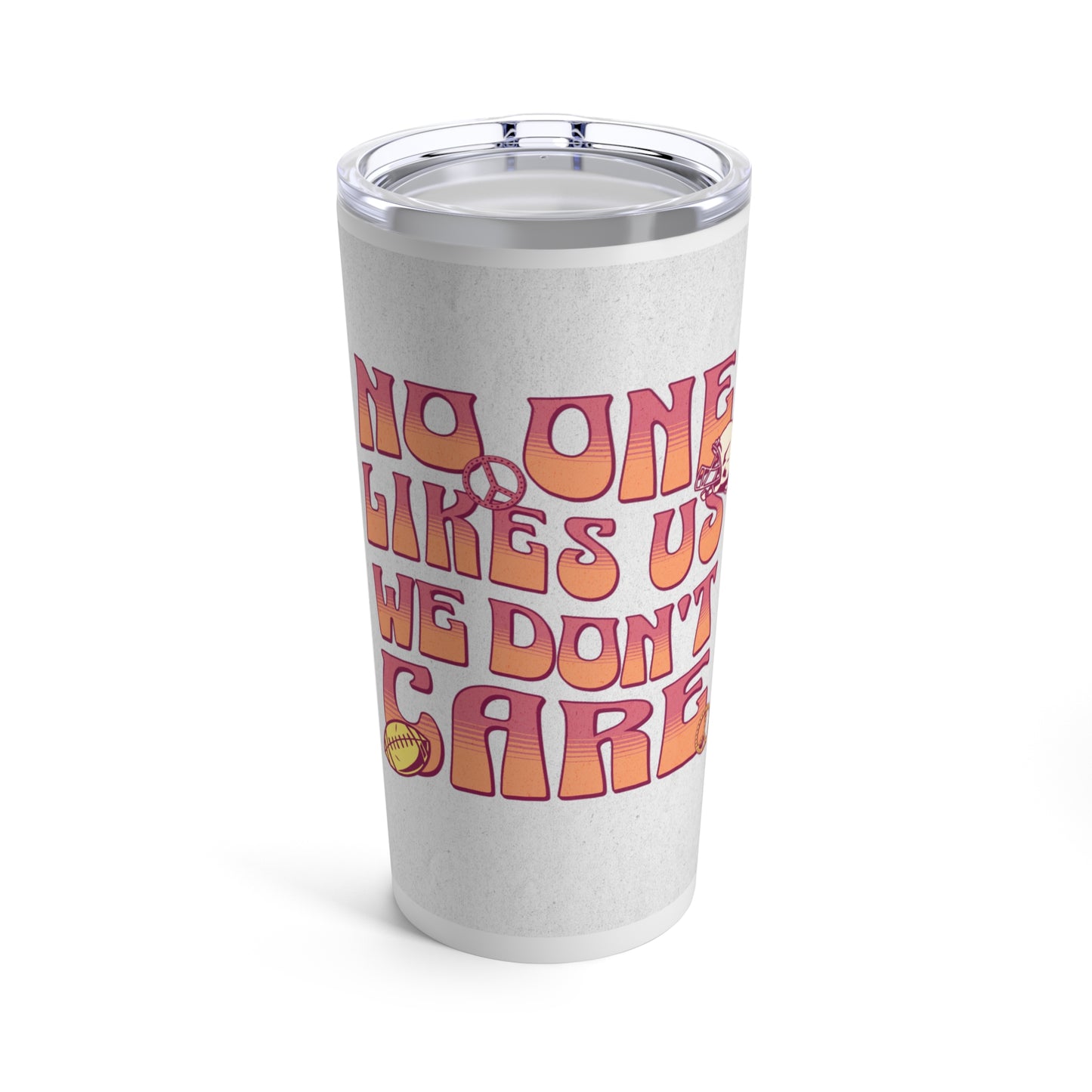 No One Likes Us We Don't Care Tumbler for Philadelphia Football Fans Sports Lovers Gift